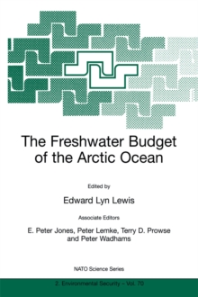 The Freshwater Budget of the Arctic Ocean