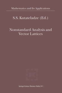 Nonstandard Analysis and Vector Lattices