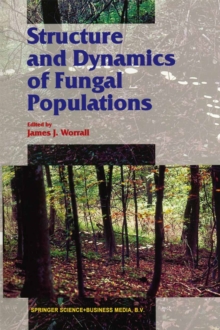 Structure and Dynamics of Fungal Populations