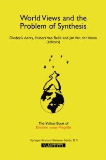 World Views and the Problem of Synthesis : The Yellow Book of "Einstein Meets Magritte"