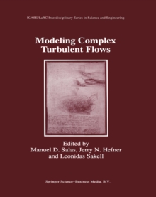 Modeling Complex Turbulent Flows