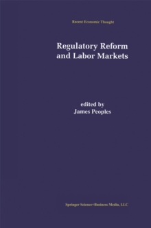 Regulatory Reform and Labor Markets