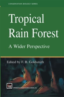 Tropical Rain Forest: A Wider Perspective