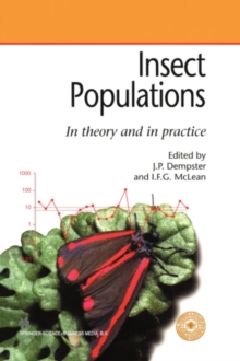 Insect Populations In theory and in practice : 19th Symposium of the Royal Entomological Society 10-11 September 1997 at the University of Newcastle