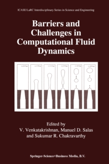 Barriers and Challenges in Computational Fluid Dynamics