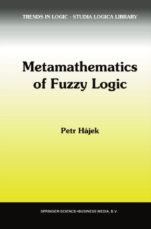 Metamathematics of Fuzzy Logic