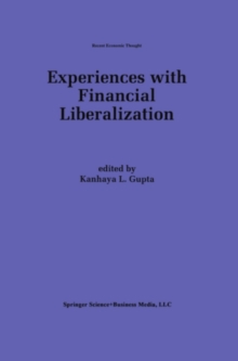 Experiences with Financial Liberalization