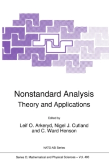 Nonstandard Analysis : Theory and Applications