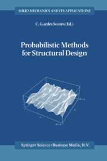 Probabilistic Methods for Structural Design