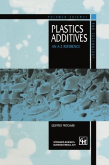 Plastics Additives : An A-Z reference