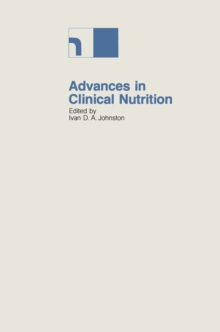 Advances in Clinical Nutrition : Proceedings of the 2nd International Symposium held in Bermuda, 16-20th May 1982