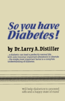 So you have Diabetes!