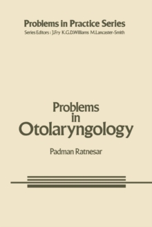 Problems in Otolaryngology