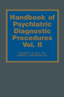 Handbook of Psychiatric Diagnostic Procedures : Vol. II