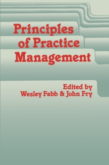 Principles of Practice Management : In Primary Care