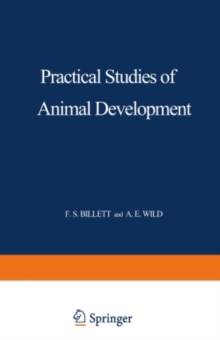 Practical Studies of Animal Development