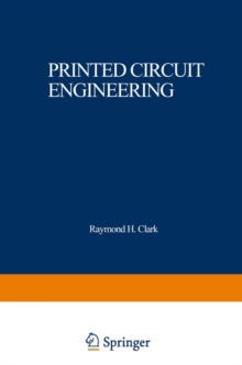 Printed Circuit Engineering : Optimizing for Manufacturability