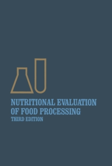 Nutritional Evaluation of Food Processing