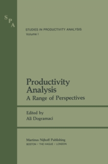 Productivity Analysis : A Range of Perspectives