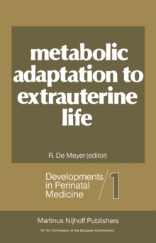 Metabolic Adaptation to Extrauterine Life : The antenatal role of carbohydrates and energy metabolism