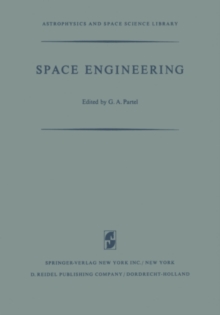 Space Engineering : Proceedings of the Second International Conference on Space Engineering