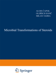 Microbial Transformations of Steroids