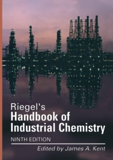 Riegel's Handbook of Industrial Chemistry