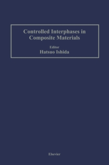 Controlled Interphases in Composite Materials : Proceedings of the Third International Conference on Composite Interfaces (ICCI-III) held on May 21-24, 1990 in Cleveland, Ohio, USA