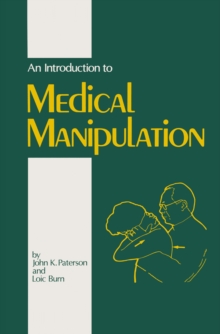 An Introduction to Medical Manipulation