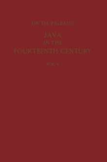 Java in the 14th Century: A Study in Cultural History : The Nagara-Kertagama by Rakawi Prapanca of Majapahit, 1365 A. D.. Glossary, General Index