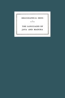 A Critical Survey of Studies on the Languages of Java and Madura : Bibliographical Series 7