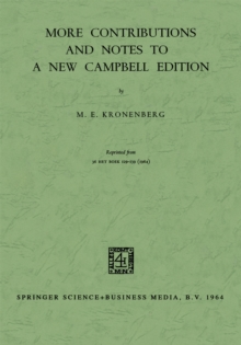 More Contributions and Notes to a New Campbell Edition