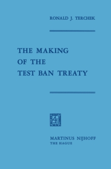 The Making of the Test Ban Treaty