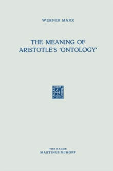 The Meaning of Aristotle's 'Ontology'