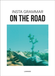 Insta Grammar: On the Road, Paperback / softback Book Insta Grammar: On the Road, Paperback / softback Book