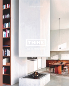 Think New Modern : Interiors by Swimberghe & Verlinde, Hardback Book Think New Modern : Interiors by Swimberghe & Verlinde, Hardback Book