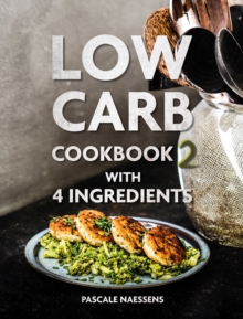 Low Carb Cookbook with 4 Ingredients 2