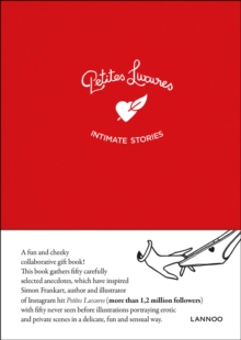 Petites Luxures : Intimate stories