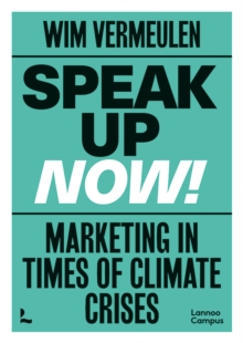 Speak up now! : Marketing in times of climate crises