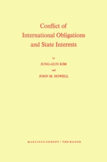 Conflict of International Obligations and State Interests