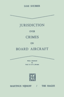 Jurisdiction Over Crimes on Board Aircraft