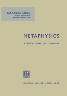 Metaphysics : A Critical Survey of its Meaning