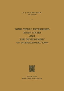 Some Newly Established Asian States and the Development of International Law