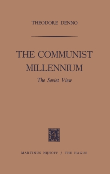 The Communist Millennium : The Soviet View