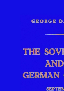 The Soviet Union and the German Question September 1958 - June 1961