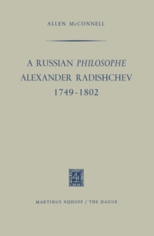 A Russian Philosophe Alexander Radishchev