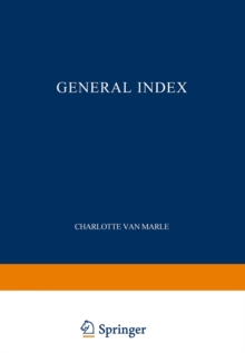 The Development of the Italian Schools of Painting : Volume XIX General Index