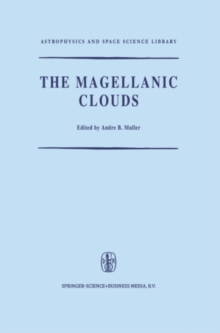 The Magellanic Clouds : A European Southern Observatory Presentation: Principal Prospects, Current Observational and Theoretical Approaches, and Prospects for Future Research