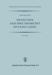 Detection and Spectrometry of Faint Light