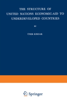 The Structure of United Nations Economic-Aid to Underdeveloped Countries